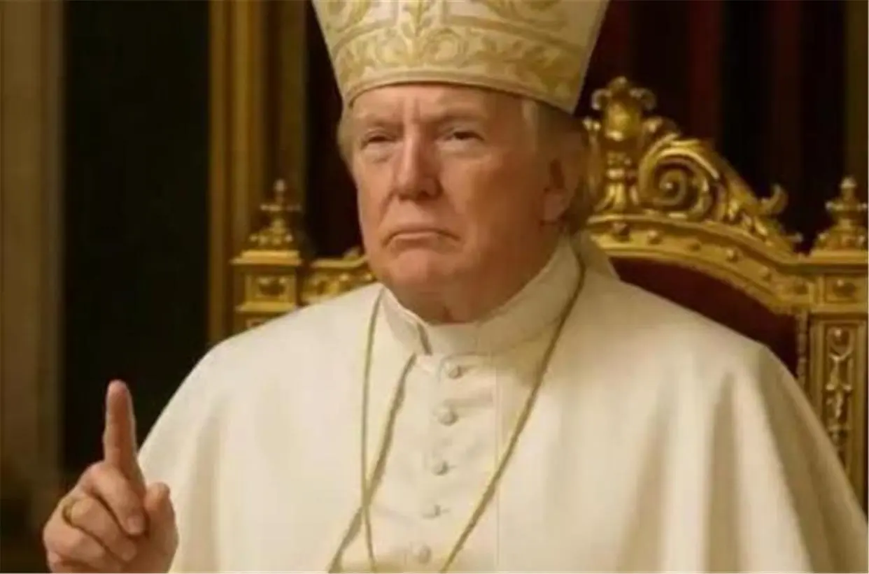 淘配网 前所未有，轮到美国人当教皇了，特朗普还来不及高兴，坏消息来了